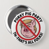 The Final Snort: Ending the Political Monopoly 缶バッジ (正面&裏面)