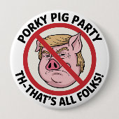 The Final Snort: Ending the Political Monopoly 缶バッジ (正面)