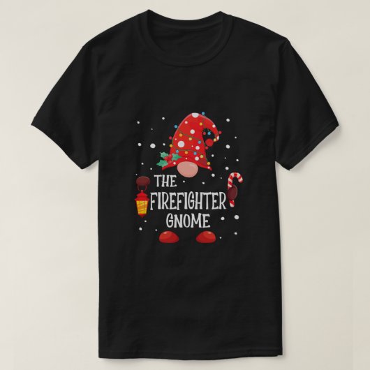 The Firefighter Gnome Matching Family Christmas Gn Tシャツ (デザイン正面)