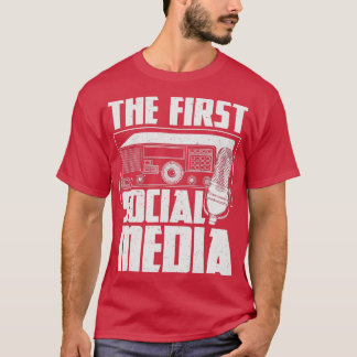 The First Social Media - Ham Radio Amateur Radio O Tシャツ