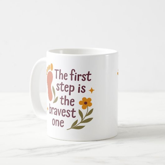 The first step is the bravest one - Mug コーヒーマグカップ (正面左)