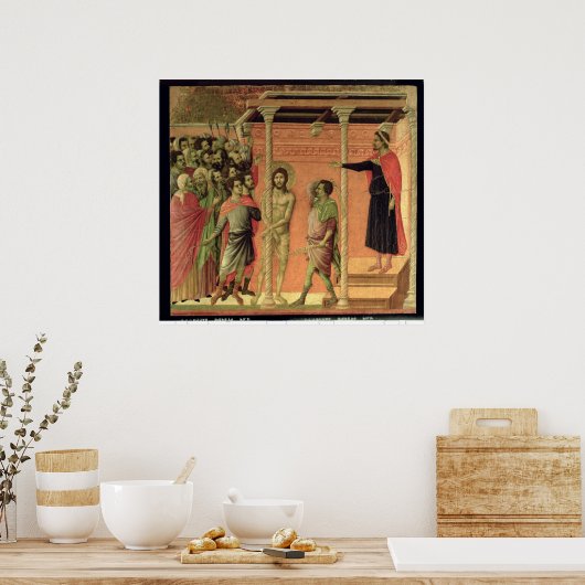 The Flagellation, from the Maesta altarpiece ポスター (キッチン)