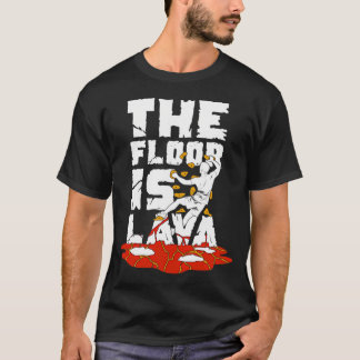 The Floor Is Lava Indoor Bouldering Boulderer Gift Tシャツ