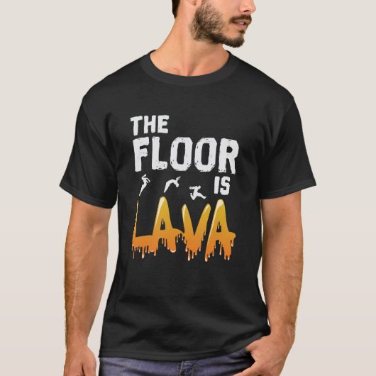 The Floor is Lava Tシャツ (正面)