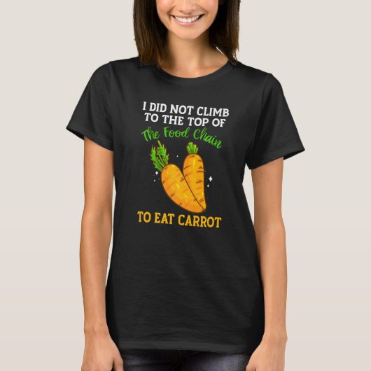 The Food Chain Has Carrots Vegetable Carrots Tシャツ (正面)