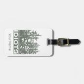 The Forest Is My Hiding Place From Idiots Saying ラゲッジタグ (正面横)