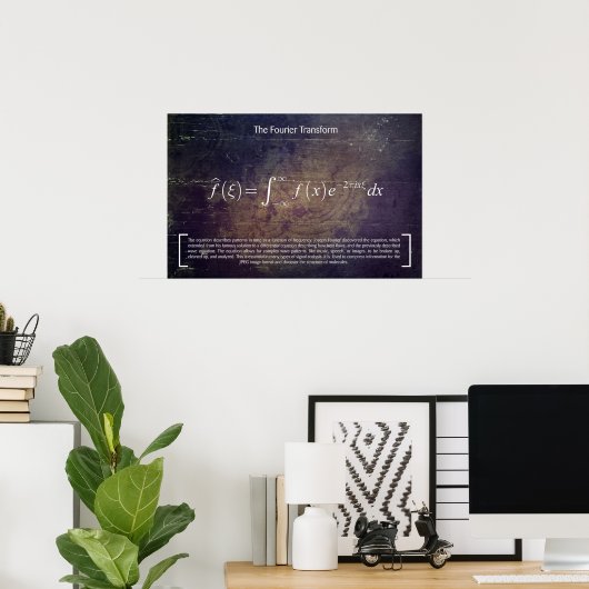 The Fourier Transformation - Math Poster ポスター (ホームオフィス)