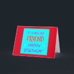 **THE FRIEND 最高の EVER!**カードへのハッピーバースデー カード<br><div class="desc">このカードを使って、友達の誕生日に******お気に入りのと言い、カッコいいそのカードの特別な日にスマイルを置いて、一日中！!!!!!!8感謝していストップ店のうち1店を買って！</div>