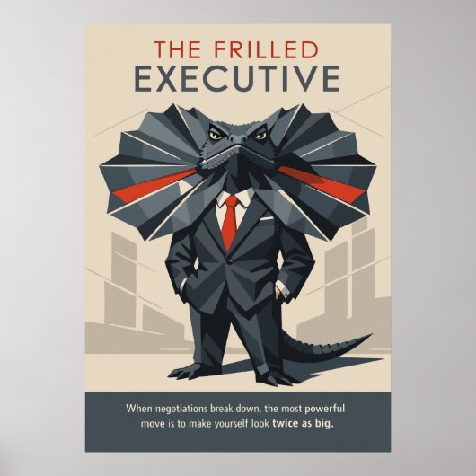 The Frilled Executive Funny Lizard Art ポスター (正面)