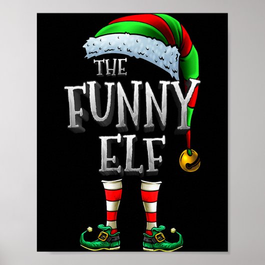 The Funny Elf Shirt Matching Family Funny Christma ポスター (正面)