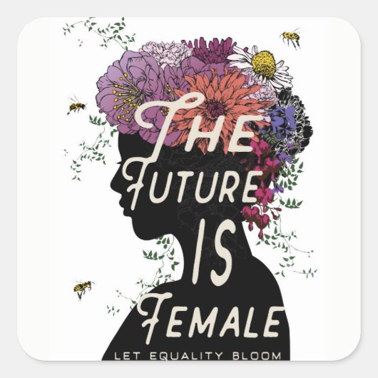 The Future Is Female – スタンプ スクエアシール (正面)