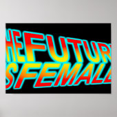 The Future is Female ポスター (正面)