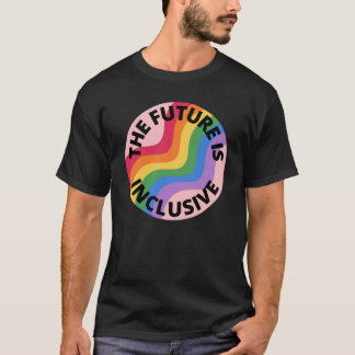 The Future Is Inclusive Pride Rainbow Pink girl Tシャツ