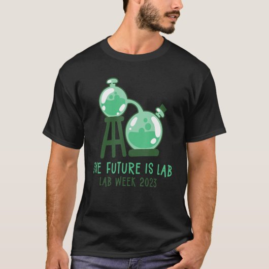 The Future Is Lab Medical Laboratory Professionals Tシャツ (正面)