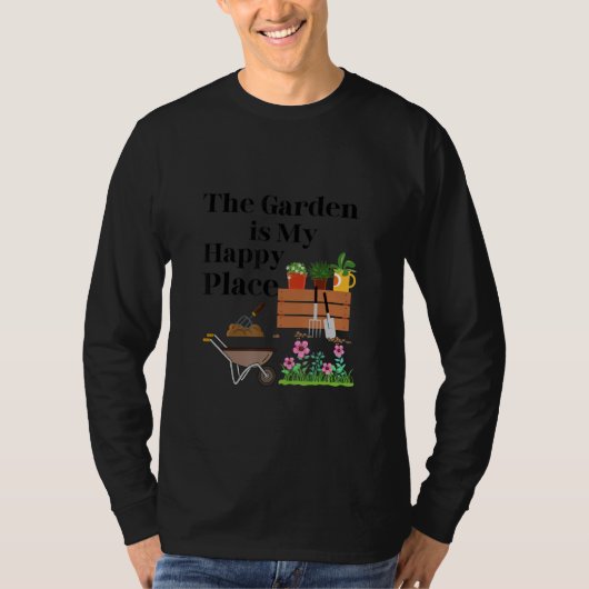 The Garden Is My Happy Place   Tシャツ (正面)