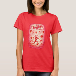 The Gasted Flabbers Are Coming! (4) Red T-Shirt Tシャツ
