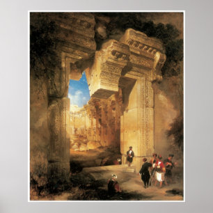The Gateway of the Great Temple at Baalbek, 1841 ポスター