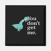 The Geon You Dont Get Me Kids Smoke G  マグネット (正面)