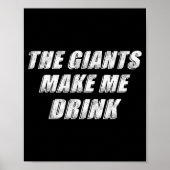 The Giants Make Me Drink Funny  ポスター (正面)