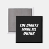 The Giants Make Me Drink Funny  マグネット (正面/裏面)