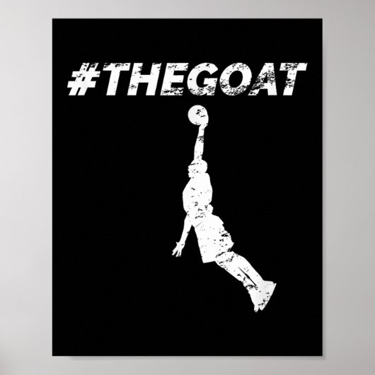The Goat Greatest Of All Time Basketball Motivatio ポスター (正面)