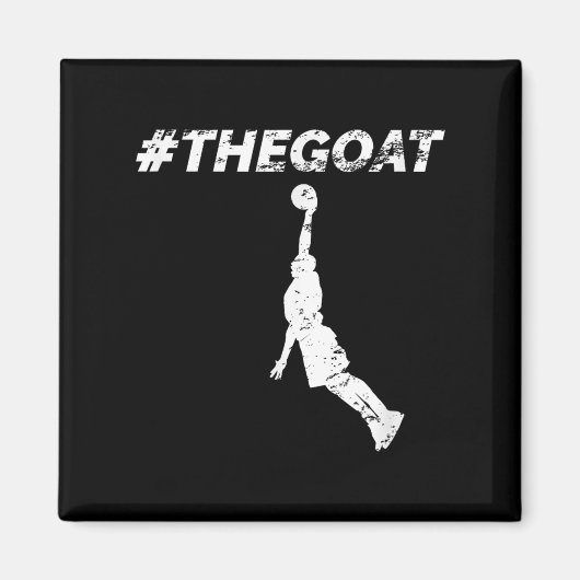 The Goat Greatest Of All Time Basketball Motivatio マグネット (正面)