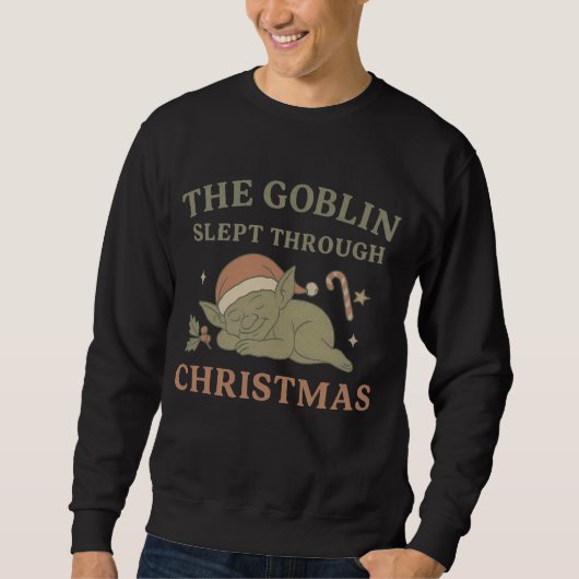 The Goblin Slept Through Christmas Men’s  スウェットシャツ (正面)