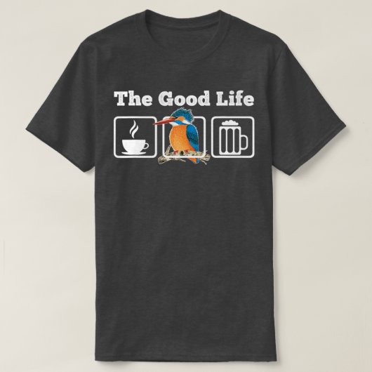 The Good Life Coffee Kingfisherビアバードウォッチング Tシャツ (デザイン正面)