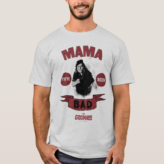 The Goonies Mama Fratelli "あなたは悪かった" Tシャツ (正面)