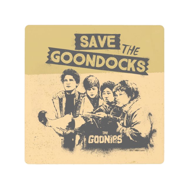 The Goonies "Save The Goon Docks" メタルプリント (正面)
