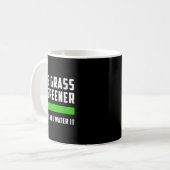 The Gr Is Greener Where You Water It, Motivational コーヒーマグカップ (正面左)