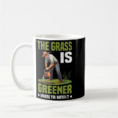 The Gr Is Greener Where You Water It Motivational  コーヒーマグカップ (左)