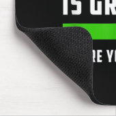 The Gr Is Greener Where You Water It, Motivational マウスパッド (コーナー)