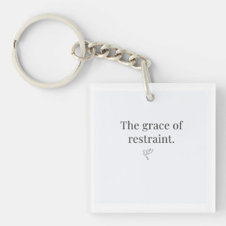 The Grace of Restraint Keychain  キーホルダー