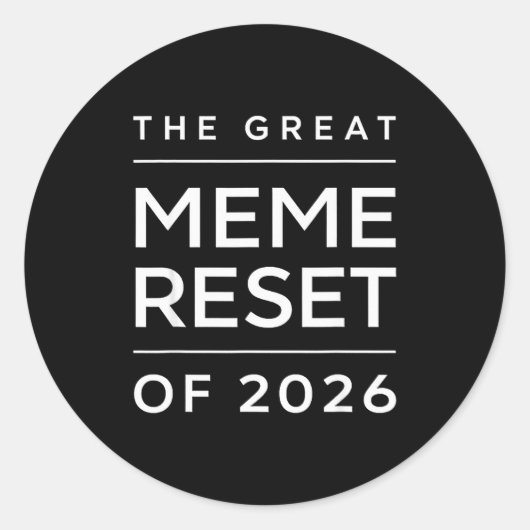 The Great Meme Reset Of 2026 Funny Internet Memes  ラウンドシール (正面)