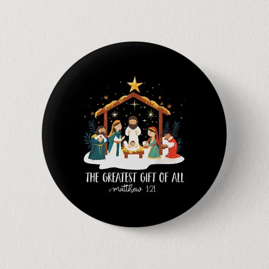 The Greatest For All Christmas Nativity Jesus Chri 缶バッジ (正面)