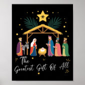 The Greatest Gift For All Christmas Nativity Jesus ポスター (正面)