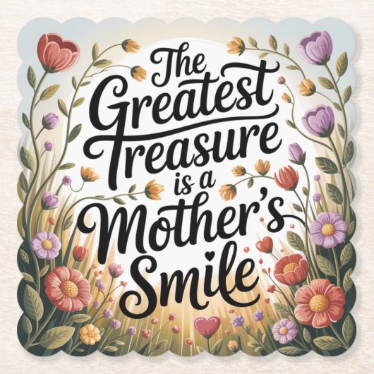 The Greatest Treasure Is A Mother's Smile ペーパーコースター (正面)