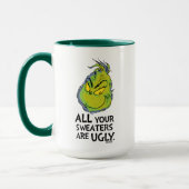 The Grinch | All Your Sweaters Are Ugly Quote マグカップ (左)