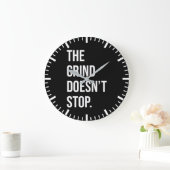The Grind Does ストップ Not – 成功やる気を起こさせる ラージ壁時計 (ホーム)