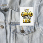 The Grind Never Lies Gold Motivational Design 缶バッジ (インサイチュ)