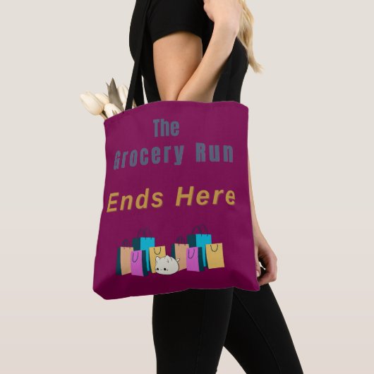The Grocery Run Ends Here トートバッグ (クローズアップ)