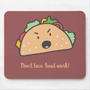 The Grochy Tacoは仕事にタコしないおもしろい マウスパッド