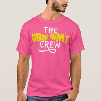 The Grooms Crew Wedding Funny Bachelor Party  Tシャツ