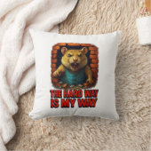 The Hard Way Is My Way – Funny Motivational クッション (ブランケット)