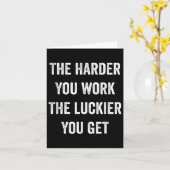 The Harder You Work The Luckier You Get Motivation カード (黄色い花)