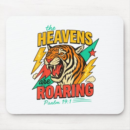 The Heavens Are Roaring Psalm 19_1 Tiger Christian マウスパッド (正面)