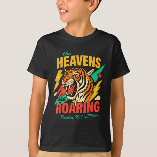 The Heavens Are Roaring Psalm 19_1 Tiger Christian Tシャツ (正面)
