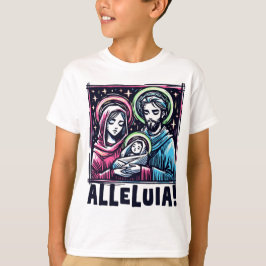 The Holy Family: ALLELUIA! Tシャツ