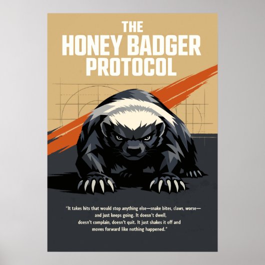 The Honey Badger Protocol Art ポスター (正面)